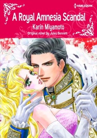 A Royal amnesia Scandal - Karin Miyamoto & Jules Bennett by  Karin Miyamoto & Jules Bennett PDF Download
