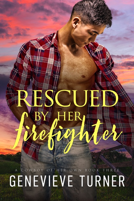 Rescued by Her Firefighter