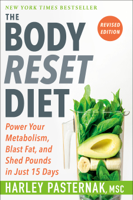 Harley Pasternak - The Body Reset Diet, Revised Edition artwork