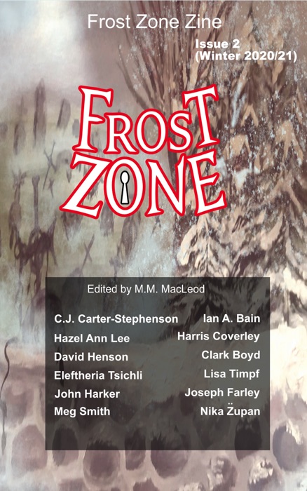 Frost Zone Zine 2