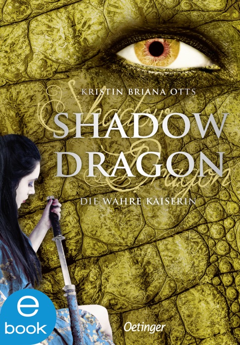 Shadow Dragon. Die wahre Kaiserin