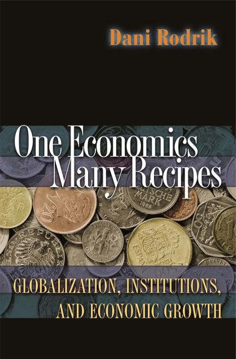 One Economics, Many Recipes