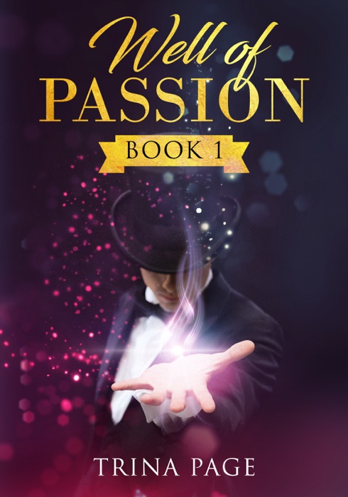 Well of Passion: Book 1