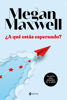 ¿A qué estás esperando? - Megan Maxwell