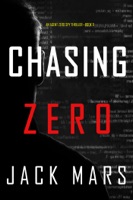 Chasing Zero (An Agent Zero Spy Thriller—Book #9) - GlobalWritersRank