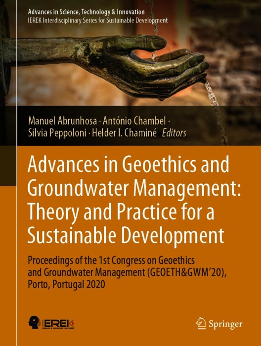 Advances in Geoethics and Groundwater Management : Theory and Practice for a Sustainable Development