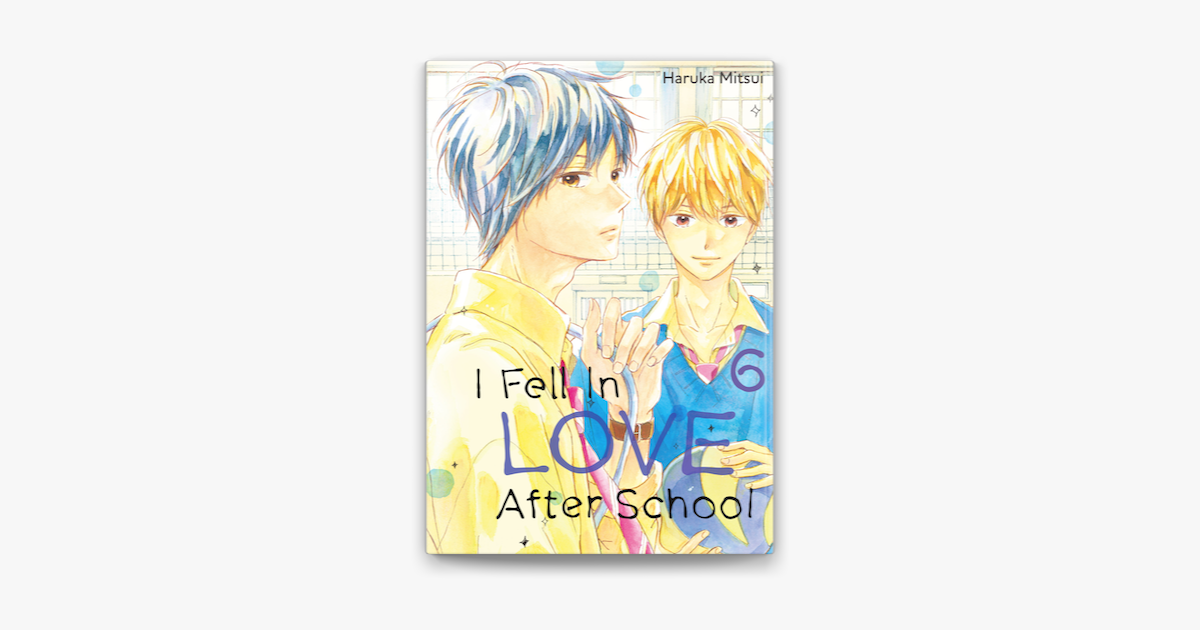 ‎I Fell in Love After School Volume 6 on Apple Books