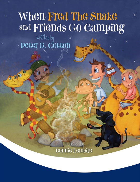 When Fred the Snake and Friends Go Camping