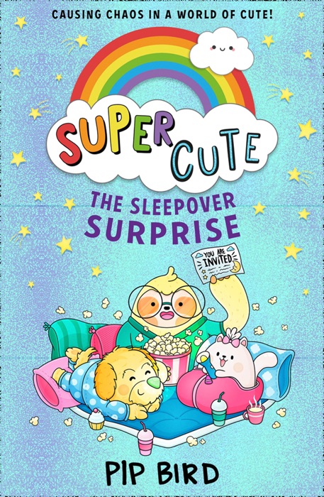 Super Cute – The Sleepover Surprise