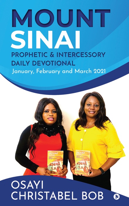 Mount Sinai Prophetic & Intercessory Daily Devotional