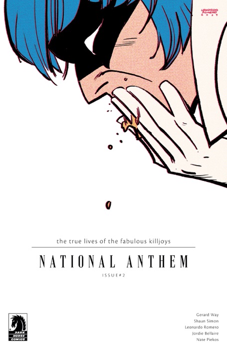 The True Lives of the Fabulous Killjoys: National Anthem #2