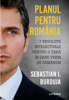 Planul Pentru România - Sebastian I. Burduja