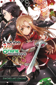 Sword Art Online Progressive, Vol. 5 (manga) - Reki Kawahara & Kiseki Himura