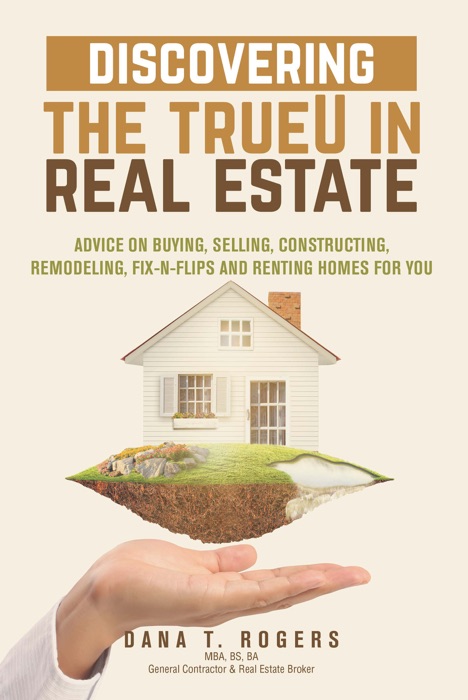 Discovering the TrueU in Real Estate