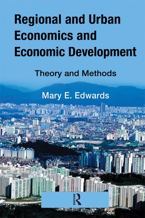 Regional and Urban Economics and Economic Development