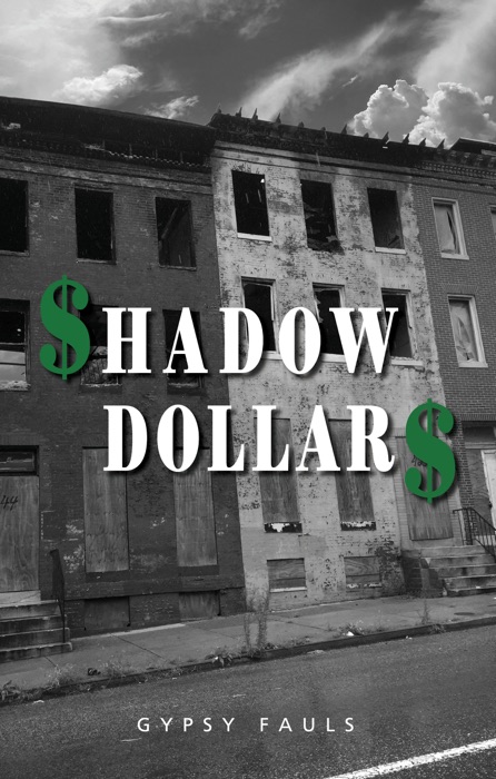 Shadow Dollars