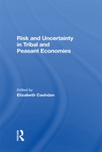 Risk And Uncertainty In Tribal And Peasant Economies