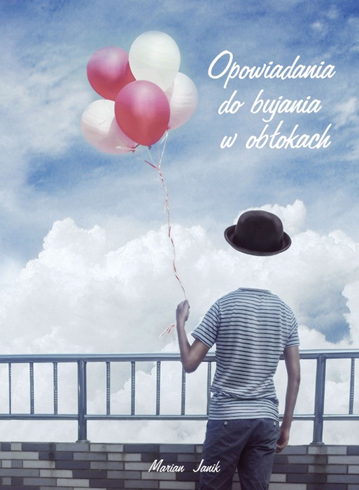Opowiadania do bujania w obłokach