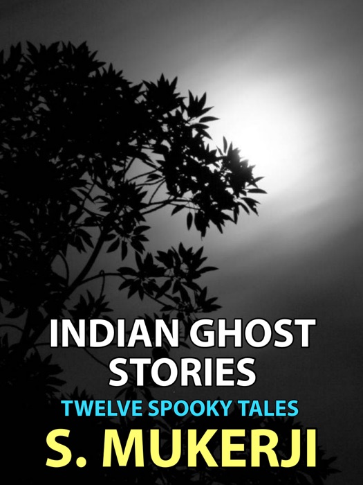 Indian Ghost Stories