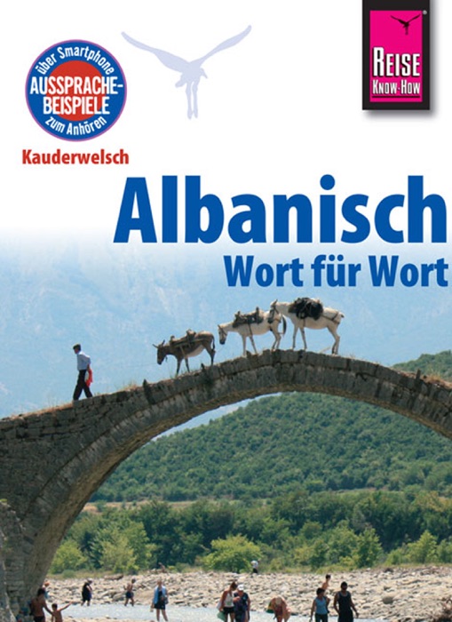 Reise Know-How Sprachführer Albanisch - Wort für Wort: Kauderwelsch-Band 65