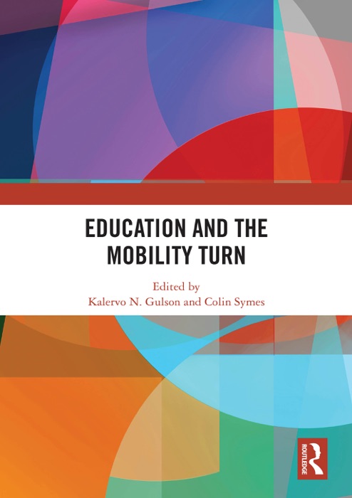 Education and the Mobility Turn