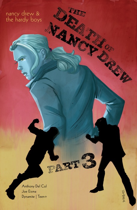 Nancy Drew & The Hardy Boys: The Death of Nancy Drew #3