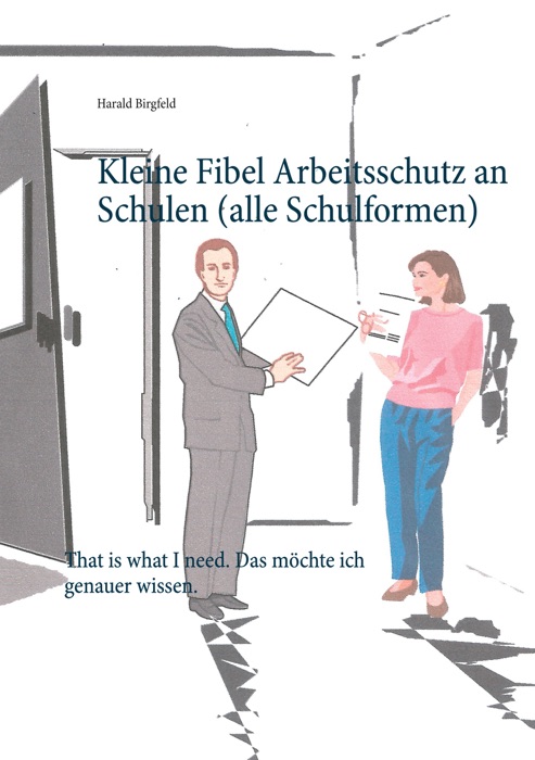 Kleine Fibel Arbeitsschutz an Schulen (alle Schulformen)