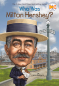Who Was Milton Hershey? - James Buckley