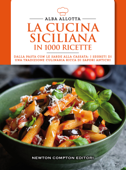 La cucina siciliana - Alba Allotta