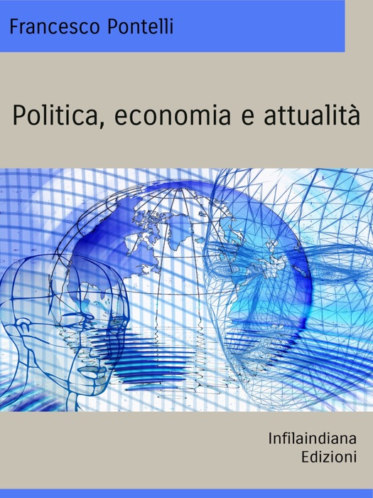 Politica, economia e attualitÃ