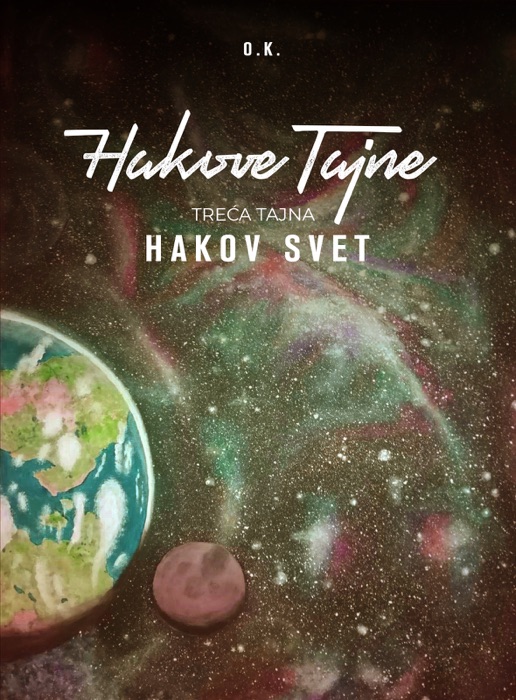 Hakove tajne III - Hakov svet