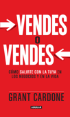 Vendes o vendes - Timothy Grant Cardone