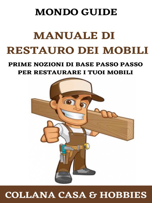 Manuale di restauro dei mobili