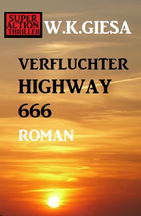 Verfluchter Highway 666