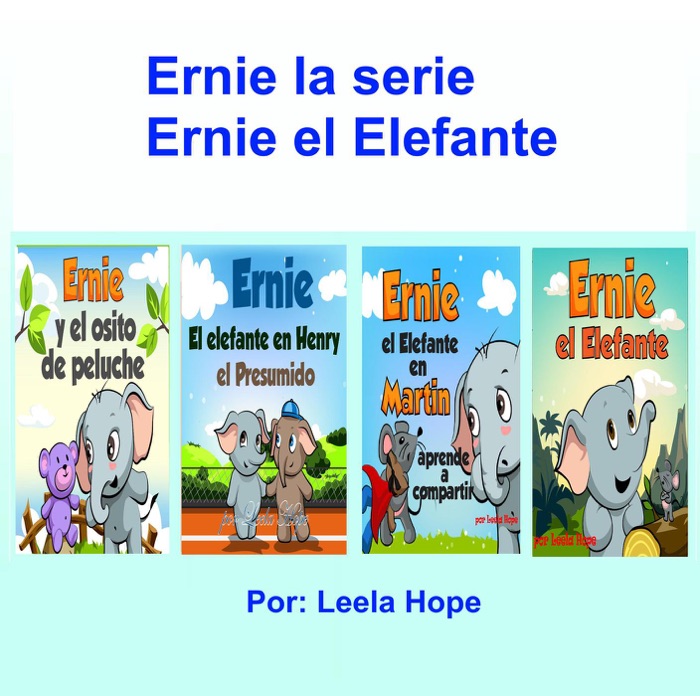 Ernie la Serie Ernie el Elefante