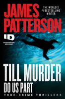 James Patterson - Till Murder Do Us Part artwork