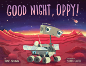 Good Night, Oppy! - James McGowan & Graham Carter
