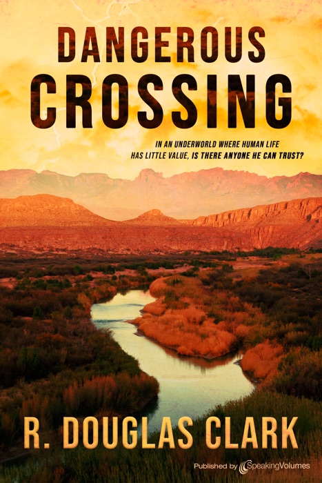 Dangerous Crossing