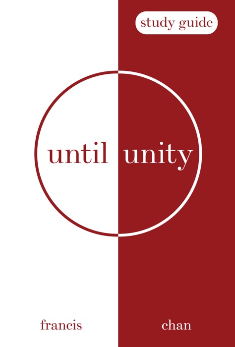 Until Unity: Study Guide