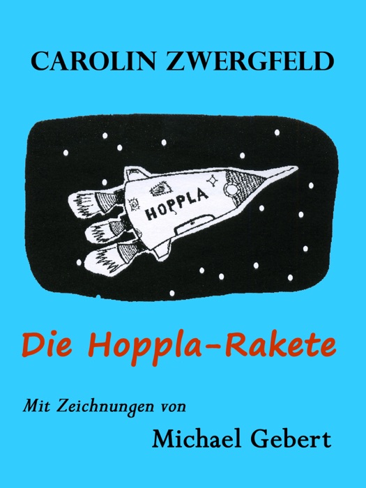 Die Hoppla-Rakete