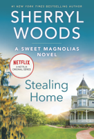 Sherryl Woods - Stealing Home artwork