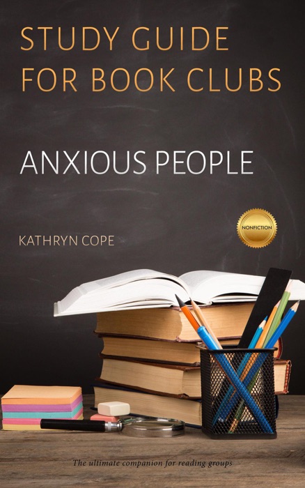 Study Guide for Book Clubs: Anxious People