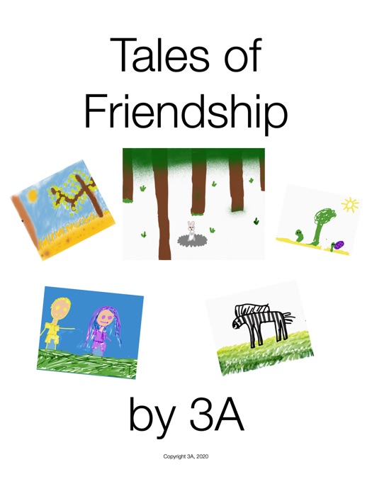 Tales of Friendship by 3A