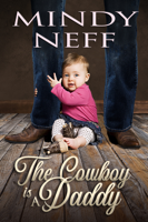 Mindy Neff - The Cowboy is a Daddy artwork