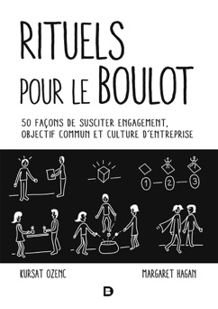 Rituels pour le boulot - Jean-Yves Katelan, Kursat Ozenc & Margaret Hagan