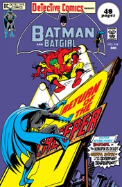Detective Comics (1937-) #418 - Frank Robbins, Joe Millard, Don Heck, Alex Toth, George Papp & Irv Novick by  Frank Robbins, Joe Millard, Don Heck, Alex Toth, George Papp & Irv Novick PDF Download