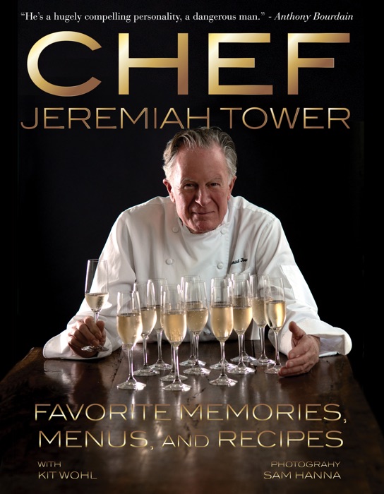 Chef Jeremiah Tower