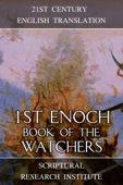 1st Enoch: Book of the Watchers - Scriptural Research Institute