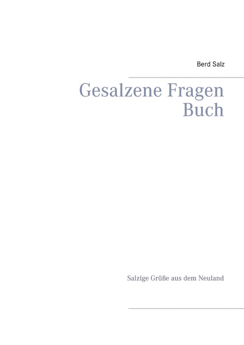 Gesalzene Fragen Buch