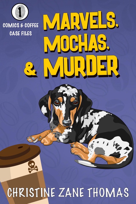 Marvels, Mochas, and Murder